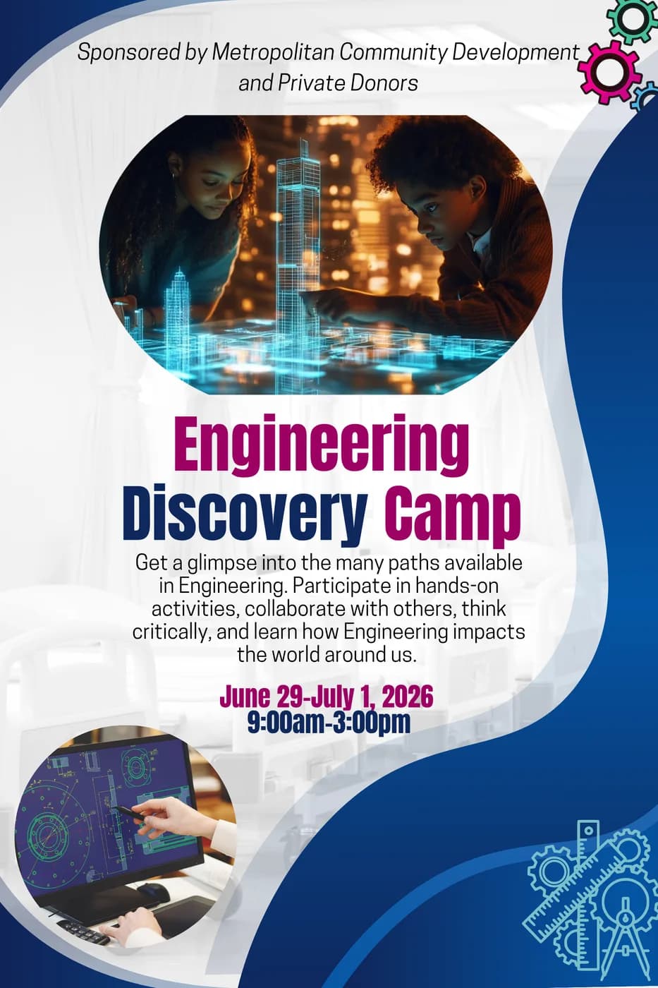 Engineering Discovery Camp flyer: June 29 to July 1, 2026, 9:00am to 3:00pm